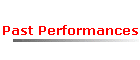 Past Performances